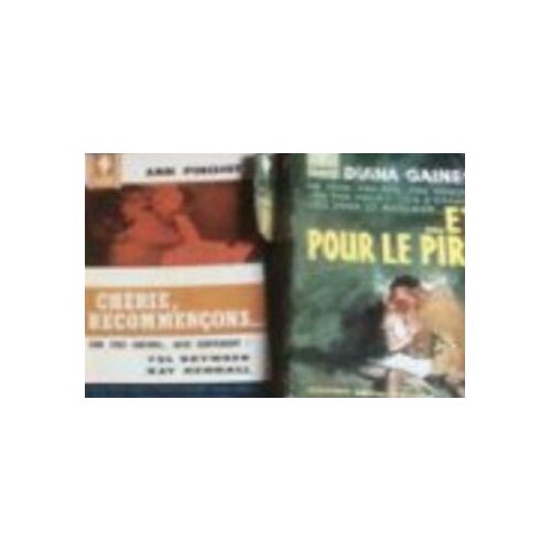 5 Livres Marabout : E. Forbes, Paradise / F. Yerby, Dilemme Du Dr Childers / J. Lee, En Lettres De Feu / A. Pinchot, Chérie, Recommençons / D. Gaines, Et Pour Le Pire (