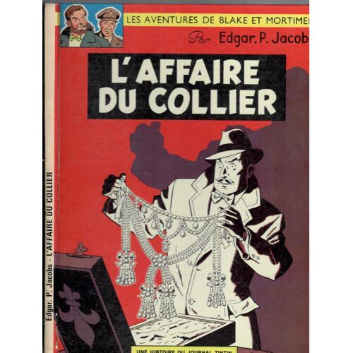 Blake Et Mortimer   L'Affaire Du Collier E.O. Française 1967