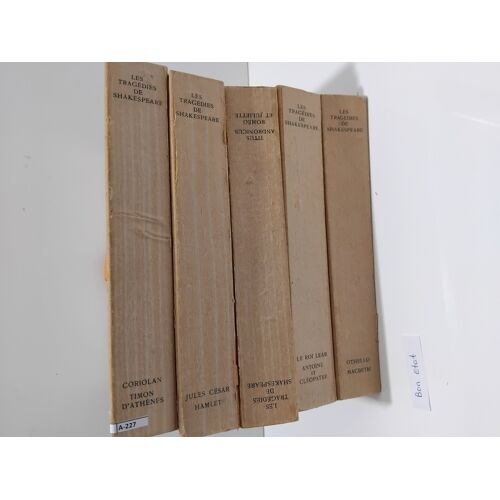 Les Tragédies De Shakespeare – Édition Complète En 5 Volumes – Union Latine D'Éditions 1939 – Exemplaire Numéroté Sur Vélin De Chiffon