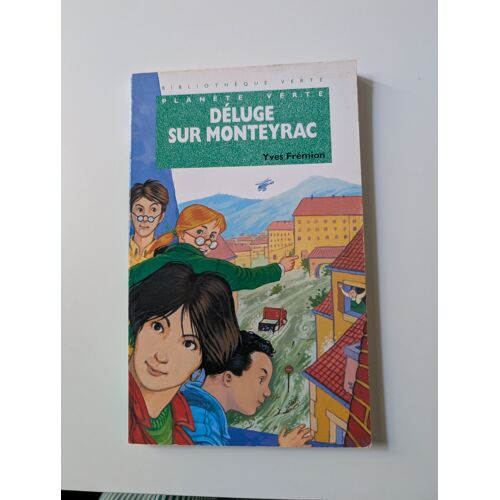 Deluge Sur Monteyrac - Bibliotheque Verte