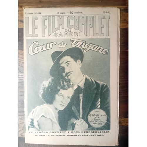 Le Film Complet Du Samedi N° 828 _ 12 Avril 1930 _ Joan Crawford, Nils Asther, Aileen Pringle Dans "Coeur De Tzigane" ; Film De Fred Niblo ; Production Metro Goldwyn Mayer