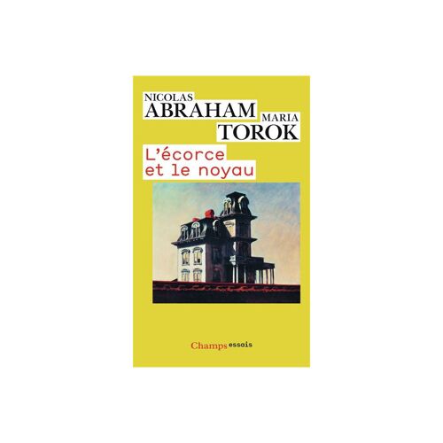 L Écorce Et Le Noyau