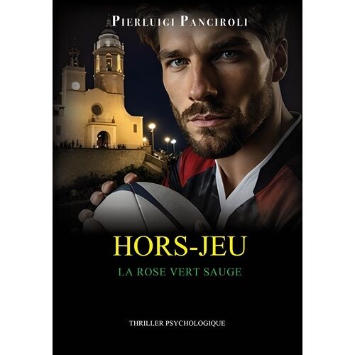 Hors-Jeu - La Rose Vert Sauge