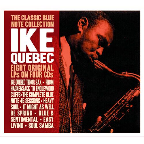 Ike Quebec - The Classic Blue Note Collection [Compact Discs]