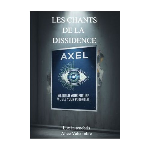 Les Chants De La Dissidence