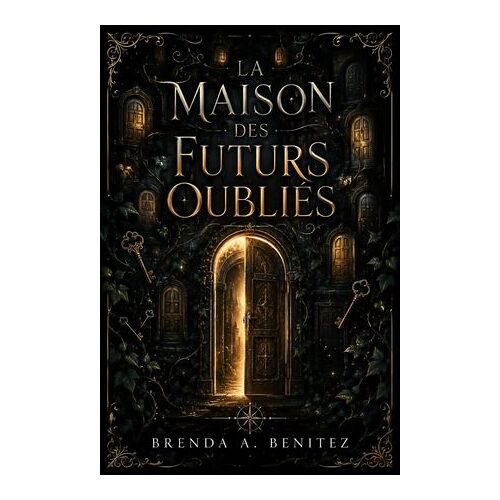 La Maison Des Futurs Oubliés
