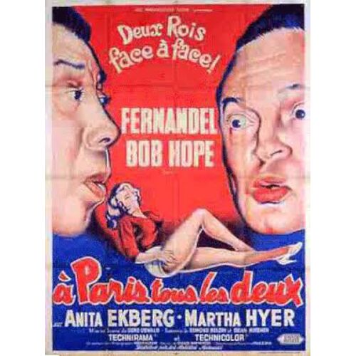 À Paris Tous Les Deux Fernandel Bob Hope Affiche Cinéma 1958 100cm X 80cm