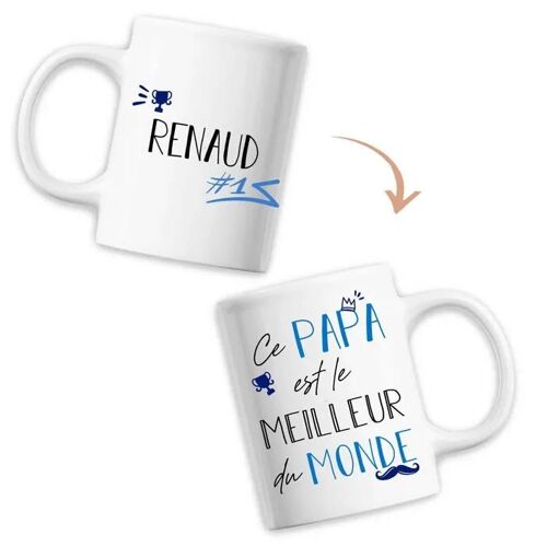 Mug Renaud Meilleur Papa Du Monde - Tasse Fête Des Pères Anniversaire Cadeau Personnalisé Prénom Humour - Imprimé En France