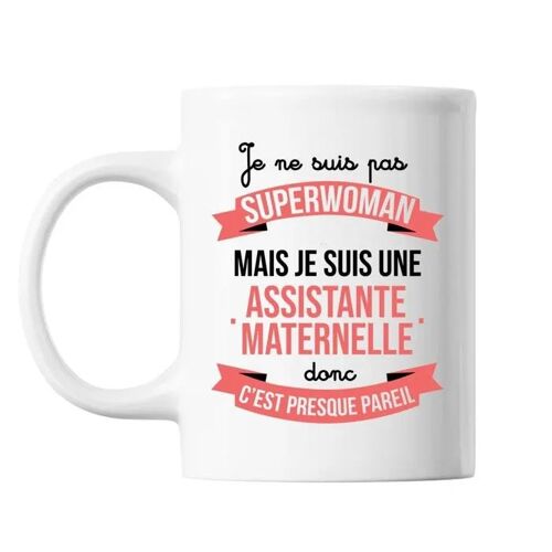 Planetee Mug Je Ne Suis Pas Superwoman, Je Suis Assistante Maternelle