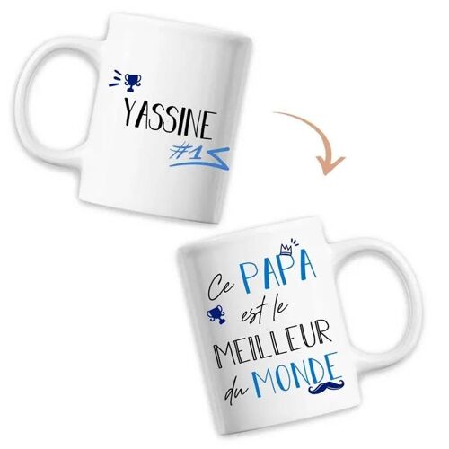 Mug Yassine Meilleur Papa Du Monde - Tasse Fête Des Pères Anniversaire Cadeau Personnalisé Prénom Humour - Imprimé En France