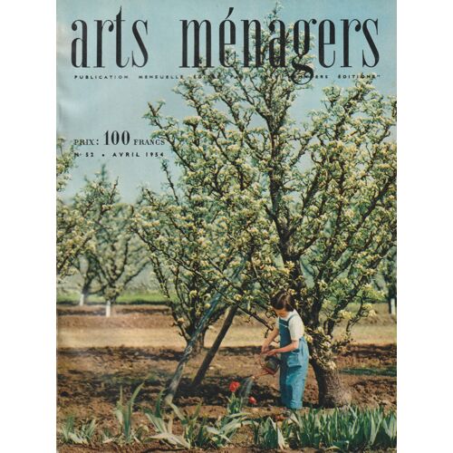 Revue Arts Ménagers N° 52 - Avril 1954