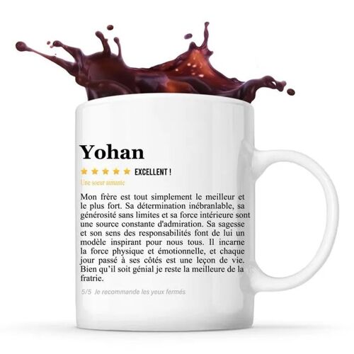Mug Yohan Avis Soeur Recommandation | Tasse Frère Prénom Cadeau Anniversaire Noël Bro Humour