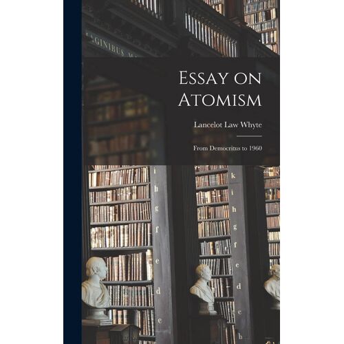Essay On Atomism