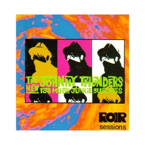 Johnny Thunders "Roir Sessions" (Cd)