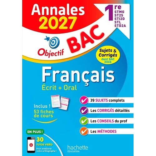 Français 1res Stmg, Sti2d, St2s, Stl, Std2a, Sthr - Sujets & Corrigés