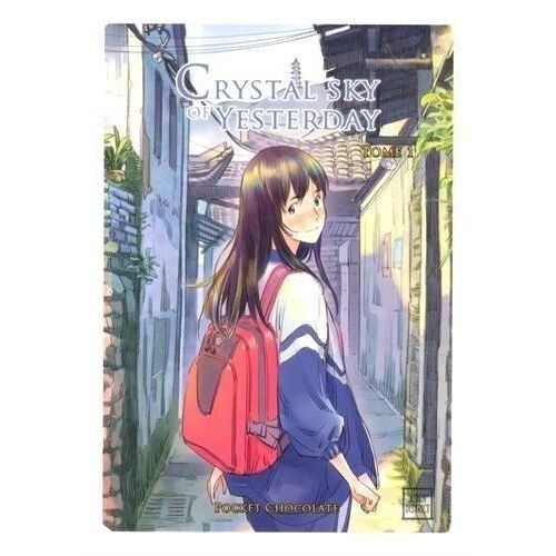 Crystal Sky Of Yesterday - Tome 1