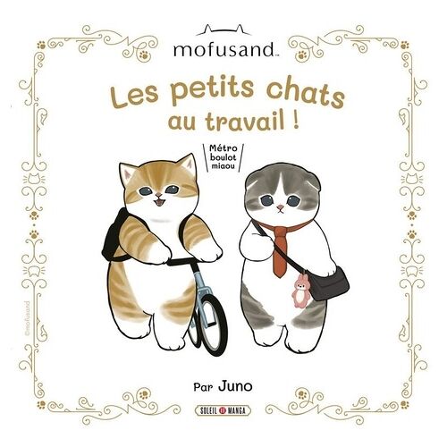 Mofusand - Les Petits Chats Au Travail