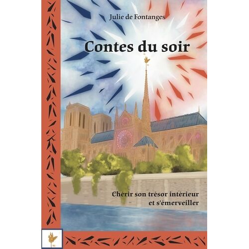 Contes Du Soir - Chérir Son Trésor Intérieur Et S'émerveiller