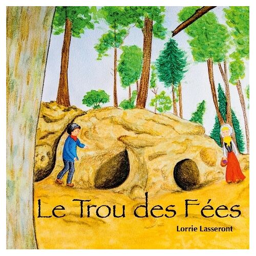 Le Trou Des Fées