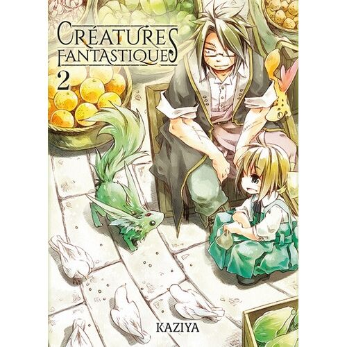 Créatures Fantastiques - Tome 2