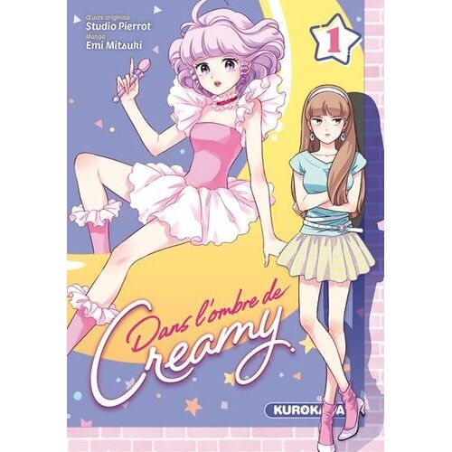 Dans L'ombre De Creamy - Tome 1