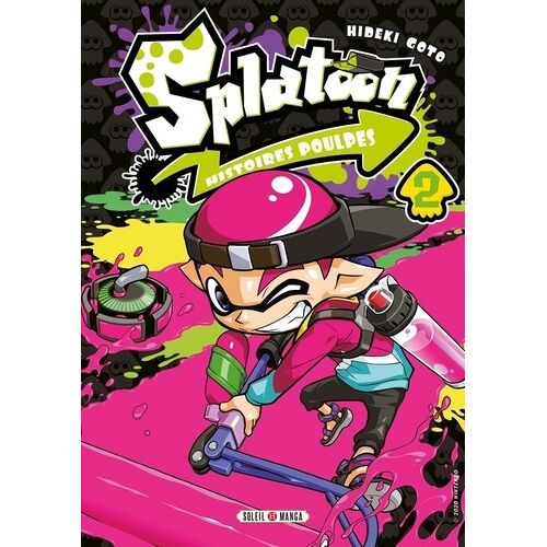 Splatoon - Histoires Poulpes - Tome 2