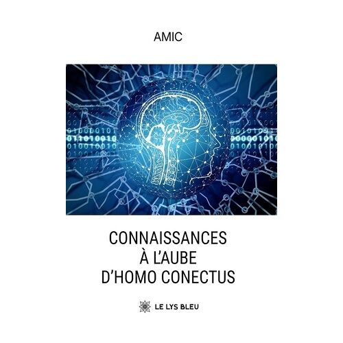 Connaissances À L'aube D'homo Conectus