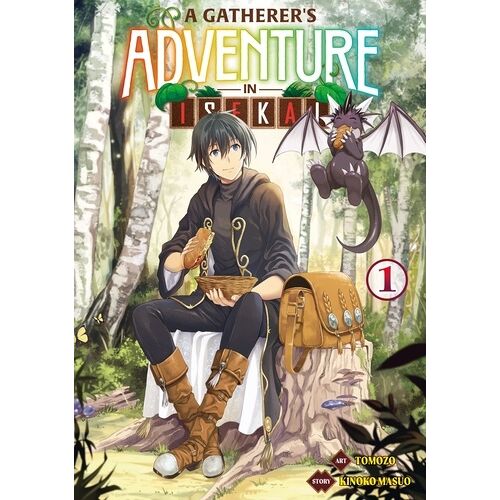 A Gatherer's Adventure In Isekai - Tome 1