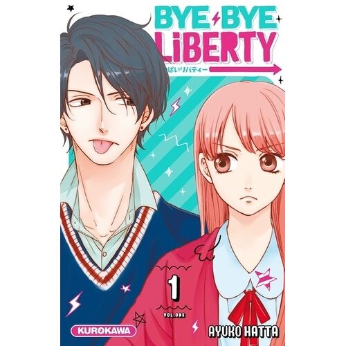 Bye Bye Liberty - Tome 1