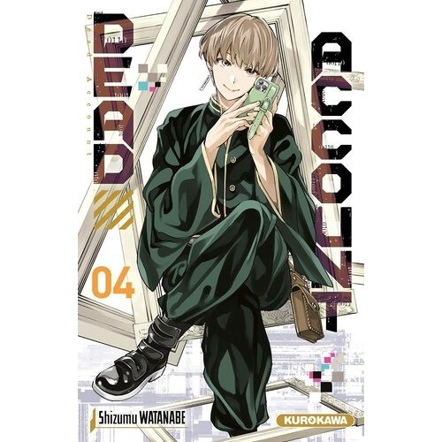 Dead Account - Tome 4