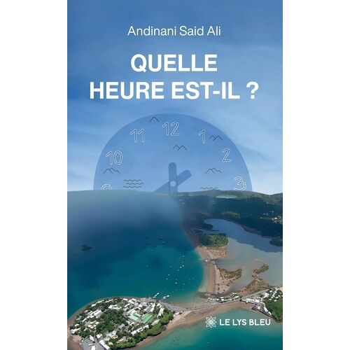 Quelle Heure Est-Il ?