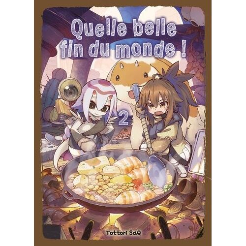 Quelle Belle Fin Du Monde - Tome 2