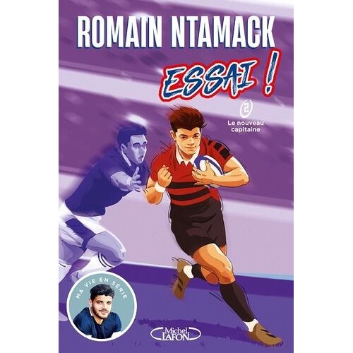 Essai ! - Tome 2 - Le Nouveau Capitaine