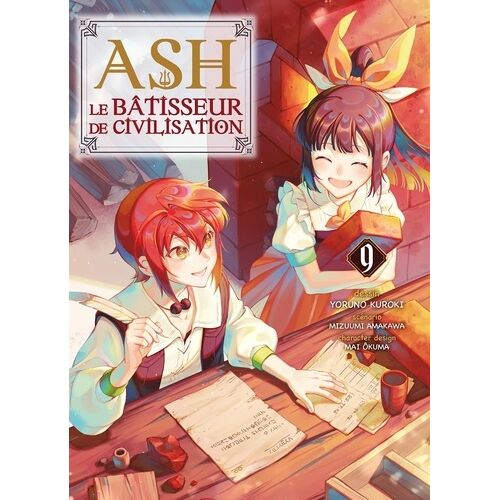 Ash Le Bâtisseur De Civilisation - Tome 9