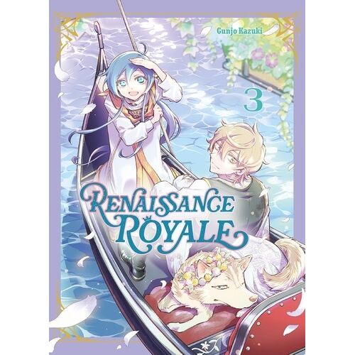 Renaissance Royale - Tome 3
