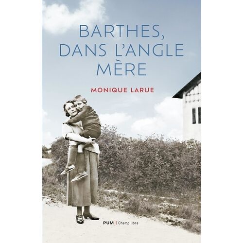 Barthes Dans L'angle Mère