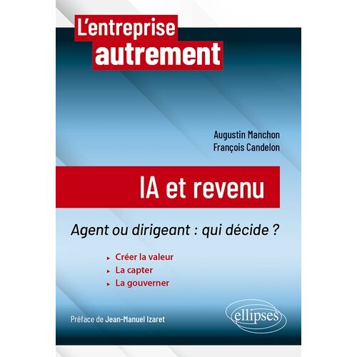 Ia Et Revenu - Agent Ou Dirigeant : Qui Décide ?