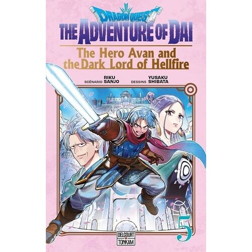Dragon Quest - The Adventure Of Daï - The Hero Avan And The Dark Lord Of Hellfire - Tome 5