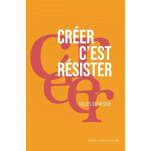 Créer C'est Résister