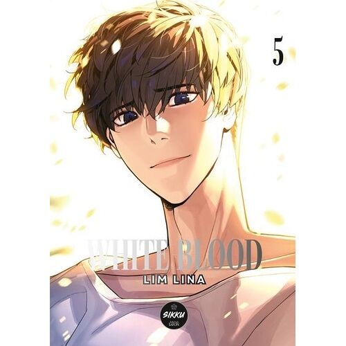 White Blood - Tome 5