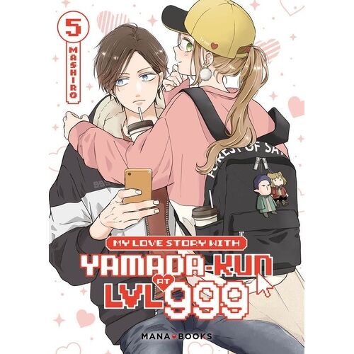 My Love Story With Yamada-Kun At Lvl 999 - Tome 5