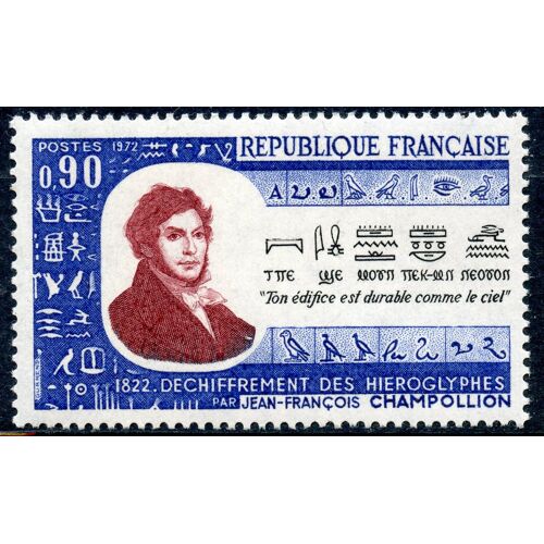 150ème Anniversaire Du Déchiffrement Des Hiéroglyphes Par Jean-François Champillion Année 1972 N° 1734 Yvert Et Tellierl Luxe