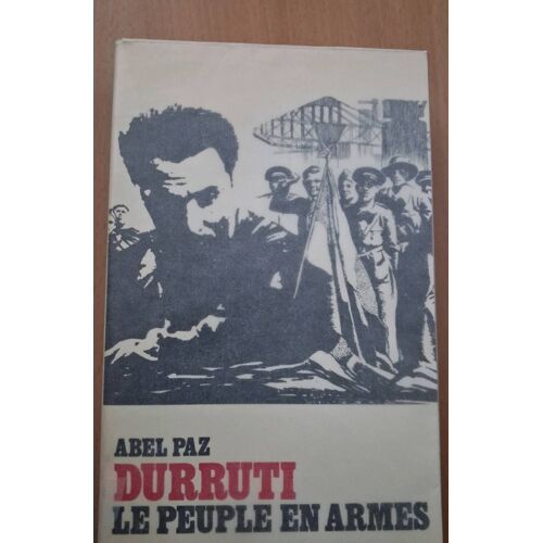 Le Peuple En Armes Abel Paz