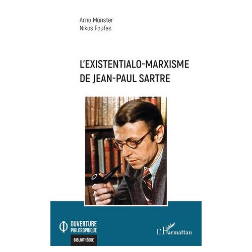L'existentialo-Marxisme De Jean-Paul Sartre