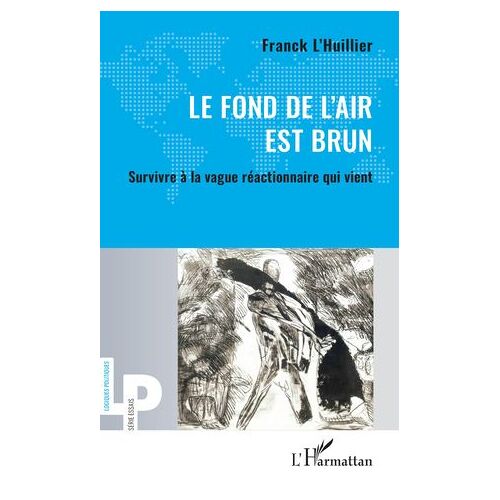 Le Fond De L'air Est Brun