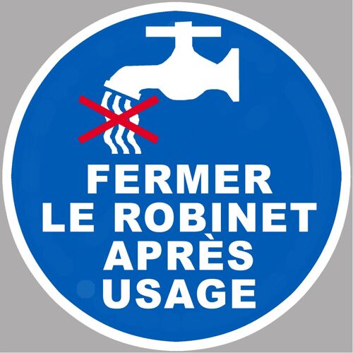 Fermer Le Robinet Après Usage - 15x15cm - Sticker/Autocollant