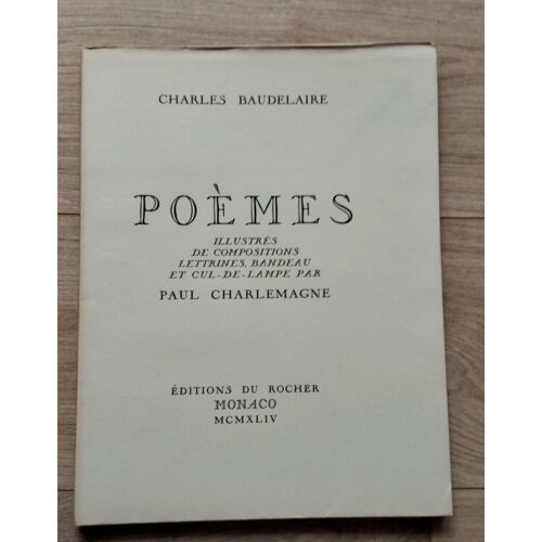 Charles Baudelaire Poèmes Paul Charlemagne 1944