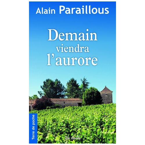 Demain Viendra L'aurore