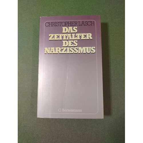 Das Zeitalter Des Narzissmus Christopher Lasch
