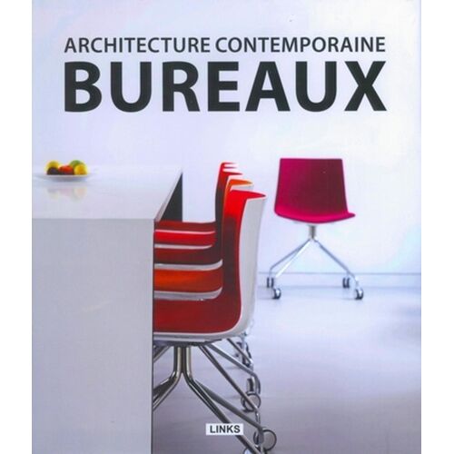 Architecture Contemporaine Bureaux